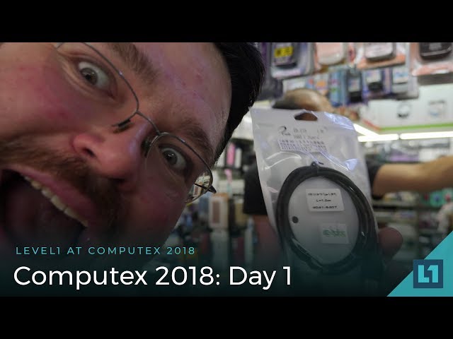 Computex 2018: Day 1 (Intel Event, Corsair, Notebooks, and more!)