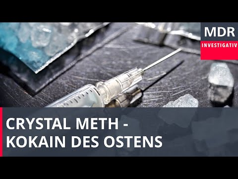 Kokain des Ostens - Crystal Meth in Mitteldeutschland | Exakt - die Story | MDR