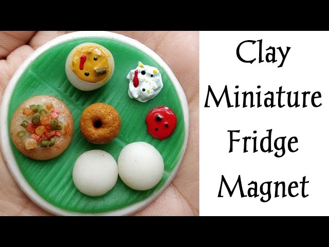 DIY Clay miniature Fridge magnet||Miniature South Indian breakfast||Miniature art
