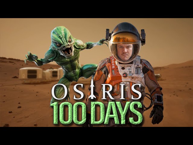I Survived 100 Days on MARS in Osiris: New Dawn