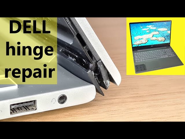 How to repair laptop Dell broken hinge