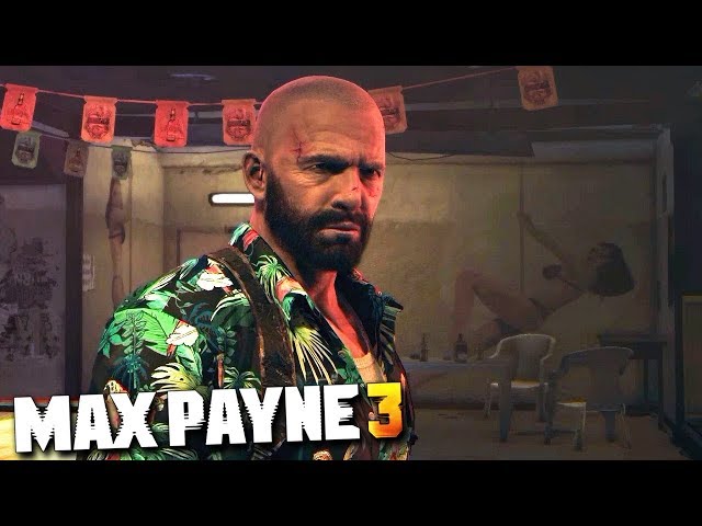 Max Payne 3 - Chapter #7 - A Hangover Sent Direct From Mother Nature (All Collectibles)