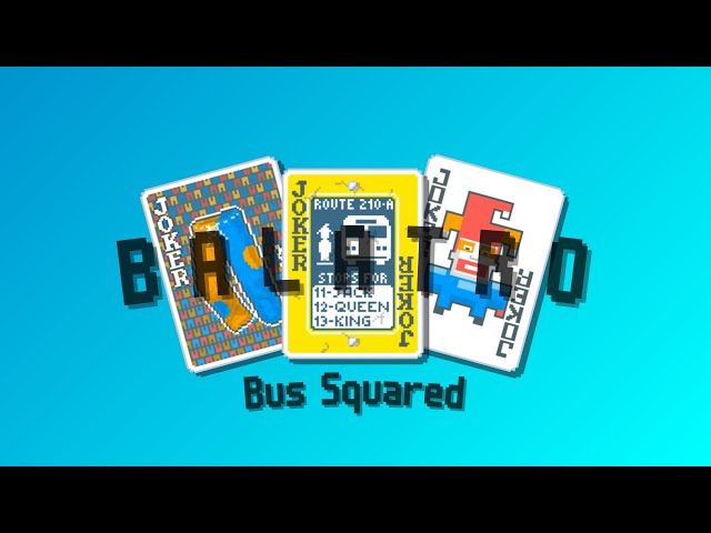 Balatro - Bus Squared