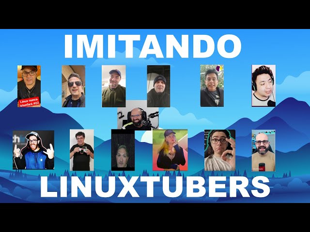 Imitando a LinuxTubers de habla Hispana 🐧😅 (desde el cariño) 😘