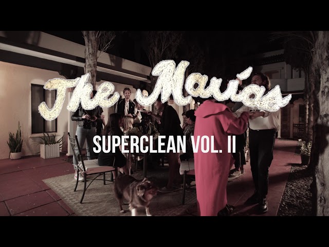 The Marías - Superclean Vol. II (Full EP Listening Party)