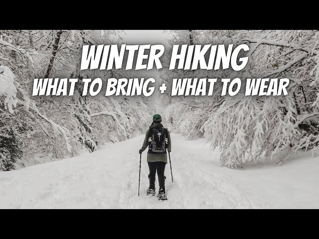 What Should I Wear & What Hiking Gear Should I Bring WINTER HIKING? | WINTER HIKING GEAR + Tips