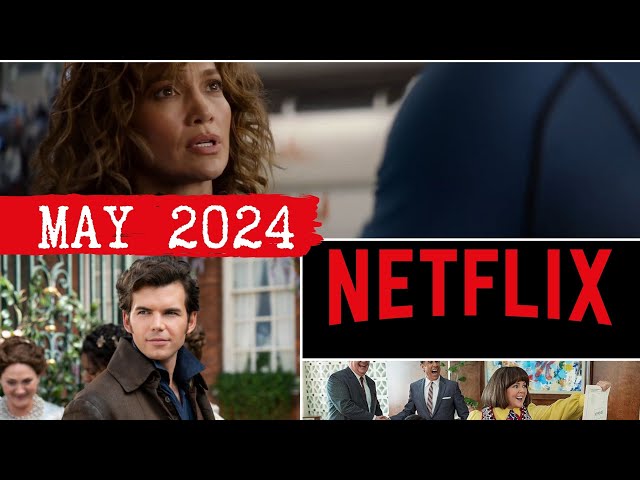Netflix Originals Coming to Netflix in May 2024