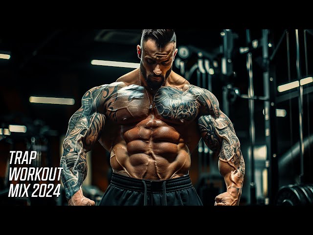 BEST WORKOUT MUSIC MIX 2024 🔥 POWERFUL HIPHOP TRAP & BASS 💪TOP GYM MOTIVATION SONGS 2024