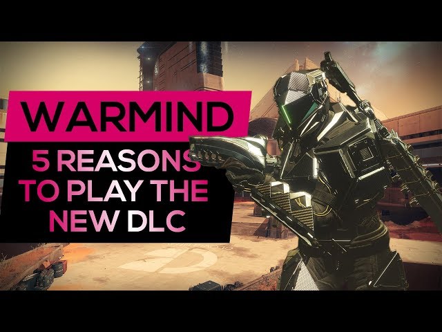 Destiny 2 - 5 Reasons to Return to the Warmind DLC - Exotic Catalysts, Escalation Protocol