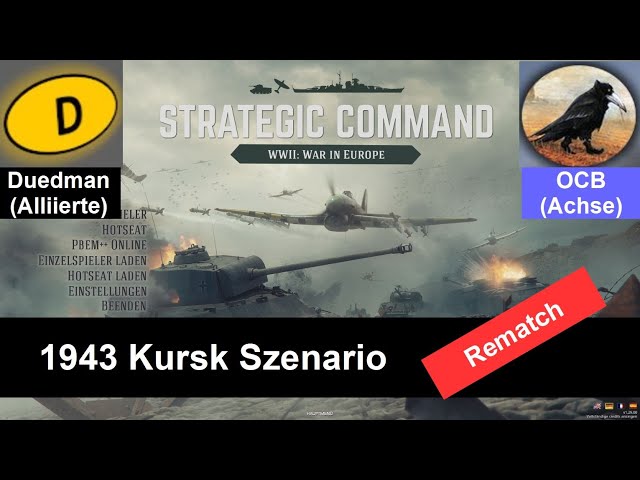 #4 Kursk 1943 | Rematch | Multiplayer vs. OCB | Strategic Command WW2