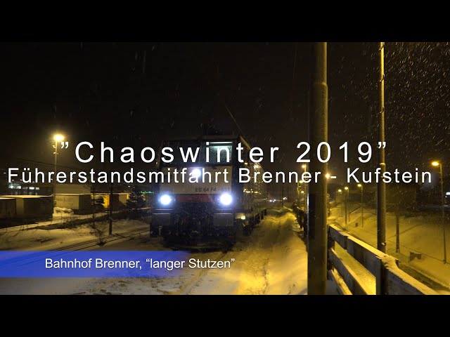 "Schneechaos" Anfang 2019 - Führerstandsmitfahrt Brenner - Kufstein bei starkem Schneefall