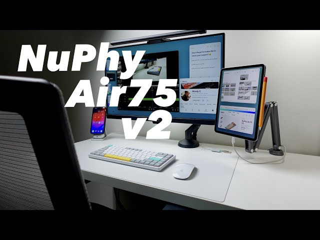 Nuphy Air75 V2 - Is It Better Now?