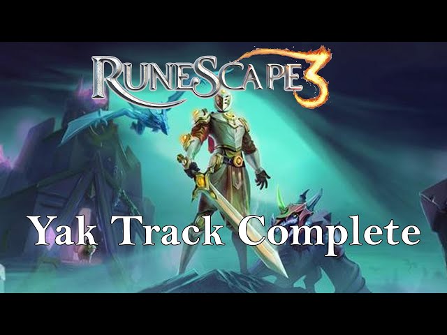 FINALLY FINISHED YAK TRACK (8 MONTHS LATE) Runescape 3/RS3 New Account - Episode 6