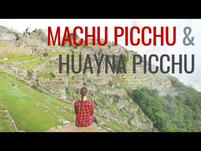 MACHU PICCHU - VERSCHOLLEN auf dem HUAYNA PICCHU | Peru Vlog #1