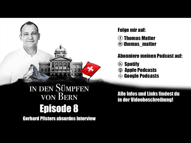 Podcast Episode 8: Gerhard Pfisters absurdes Interview