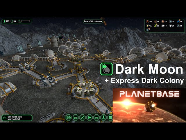 Planetbase - Colony Builder - Dark Moon + Express Dark Colony - No commentary gameplay