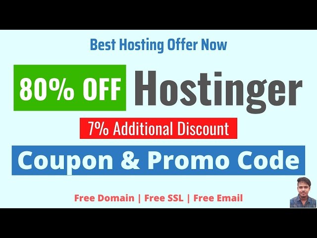 {80% OFF + 7% Additional Discount} Hostinger Coupon and Promo Code May 2024