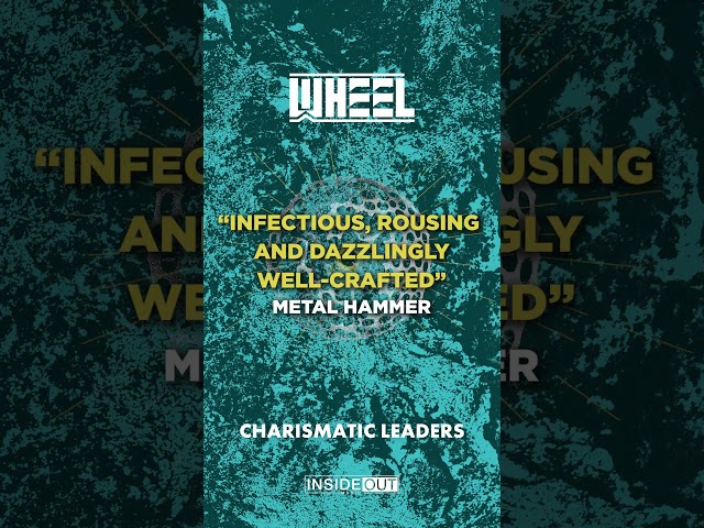 Wheel - ‘Charismatic Leaders’ - OUT NOW! #shorts