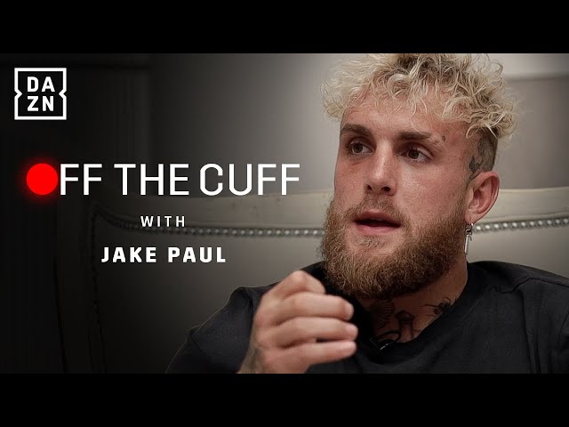 ‘I CAN BE A WORLD CHAMPION!’ Jake Paul | Off the Cuff