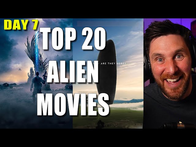 Alien And UFO Week - Day 7 - Top 20 Alien Films Reaction