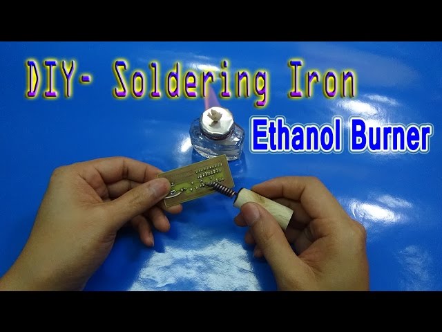 How to make Soldering Iron very Simple Use ethanol burner