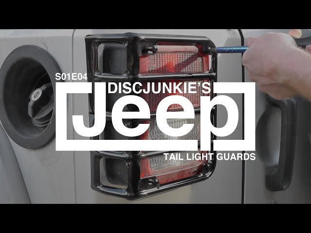 DISCJUNKIE'S JEEP | S01E04: Tail Light Guards