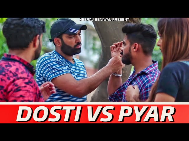 Dosti vs pyar || Dosti Neeraj  Beniwal ft. Virat Beniwal