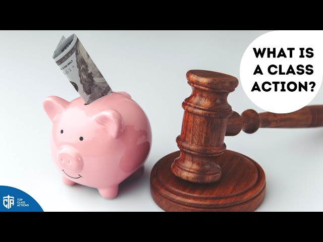What is a Class Action?