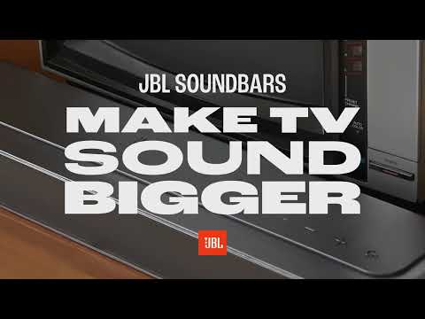 JBL Soundbars Make TV Sound Bigger