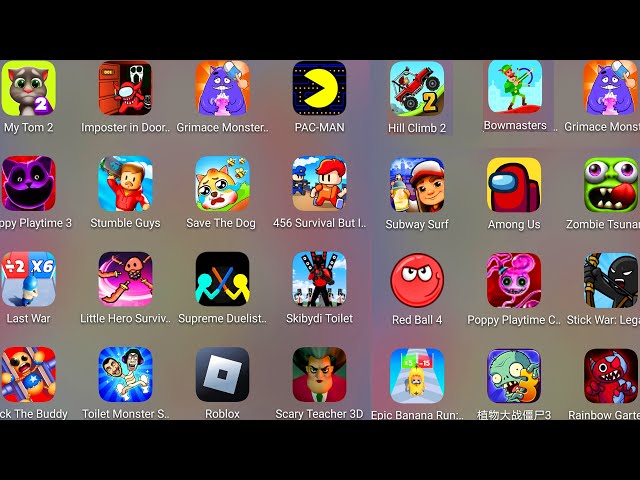 Bowmasters,Subway Surf,PAC-MAN,Supreme Duelist,Zombie Tsunami,Scary Teacher 3D,Poppy Playtime 3.....