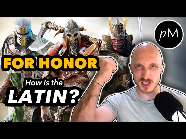 For Honor ⚔️  How is the Latin?