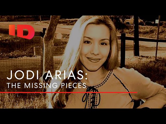 Jodi Arias: The Missing Pieces