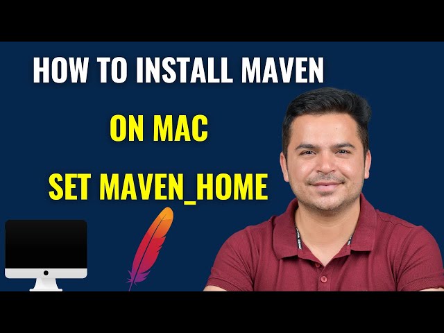 How To Download And Install Maven On MAC