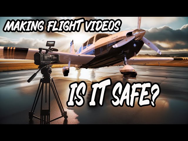 Is It SAFE to Make YouTube Flight Videos While Flying my Airplanes?