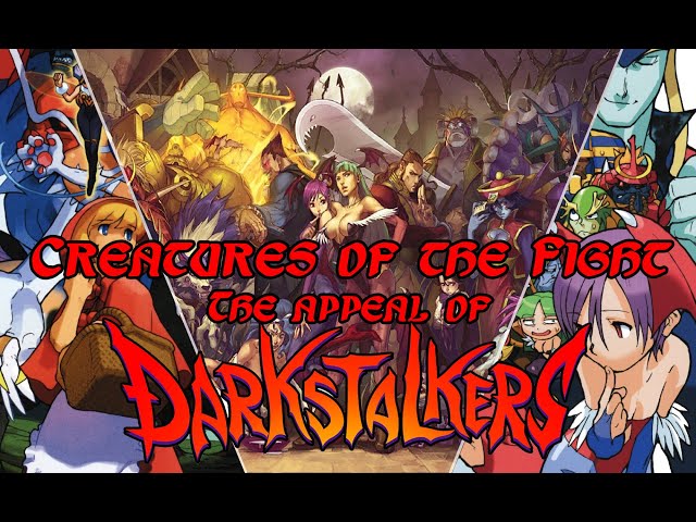 Creatures of the Fight: The Appeal of Darkstalkers