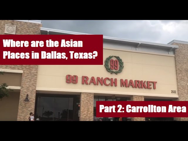 Where are the Asian Places in Dallas, Texas? Part 2 (Carrollton Area Groceries/Restaurants)