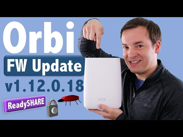 Netgear Orbi Firmware Update - v1.12.0.18 Overview - ReadySHARE Print