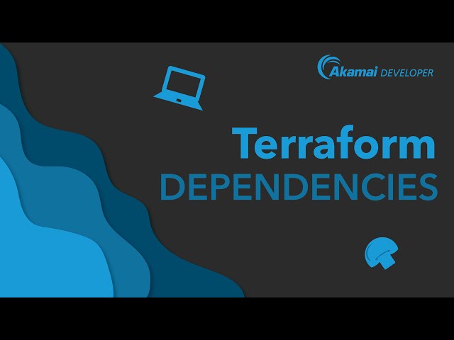 Terraform Dependencies | Terraform Tapas