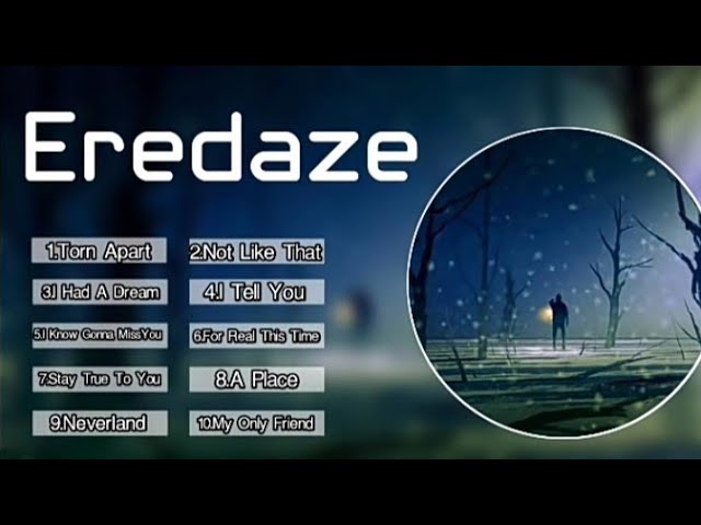 Top 10 song of Eredaze best - of Eredaze