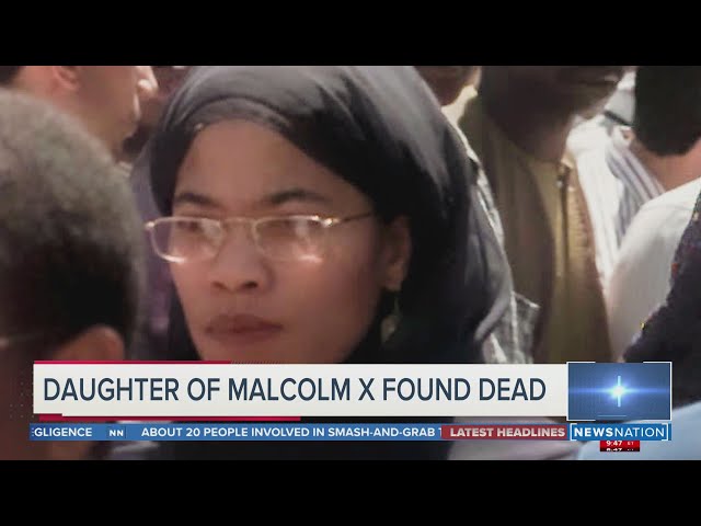 Malikah Shabazz, daughter of Malcolm X, dies at 56 | NewsNation Prime
