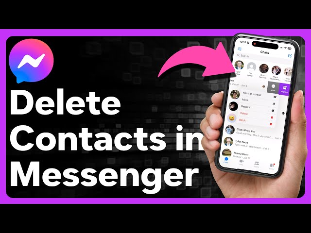 2 Ways To Delete Contacts In Messenger