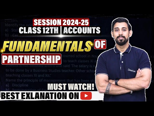 Fundamentals - Partnership | Chapter 1 | Accountancy Class 12 | Easiest way