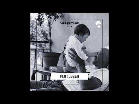 Gentleman - Grapevine EP