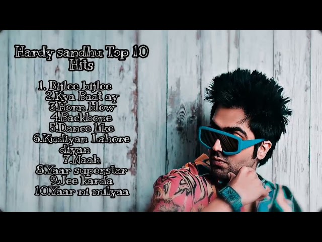 Hardy Sandhu Top Hits of hardy sandhu || Top 10 songs || Punjabi hits ||