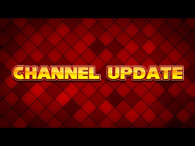 Channel Update 2021 - I'm too slow, so, time to speed up!
