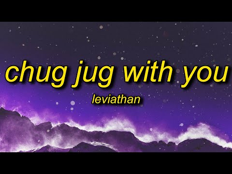 Leviathan - Chug Jug With You (Lyrics) | number one victory royale yeah fortnite we bout to get down