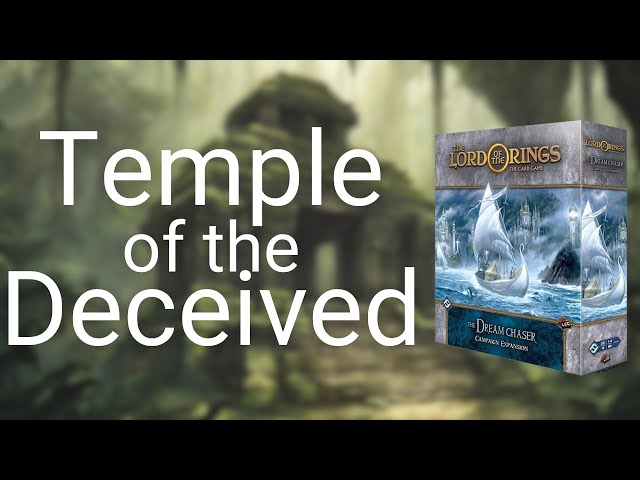 Lord of the Rings: The Card Game - Temple of the Decieved Live Replay