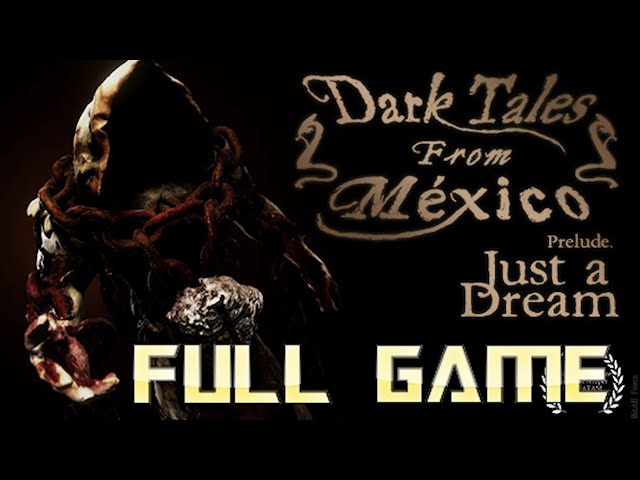 Dark Tales of Mexico: Prelude | Game Walkthrough | No Commentary