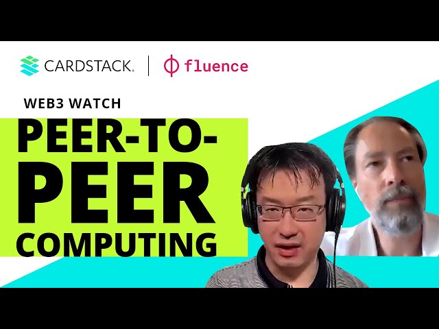 Peer-to-Peer Computing with Fluence Labs' Co-Founder Tom Trowbridge | Web3 Watch Fireside Chat