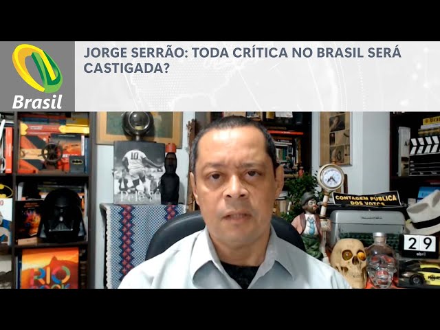 Jorge Serrão: Toda crítica no Brasil será castigada?